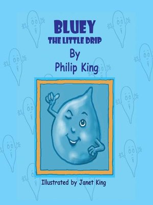 cover image of Bluey, the Little Drip